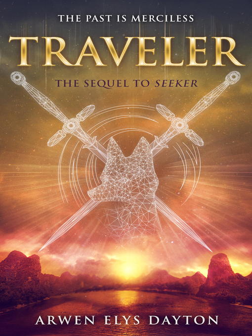 Title details for Traveler by Arwen Elys Dayton - Available